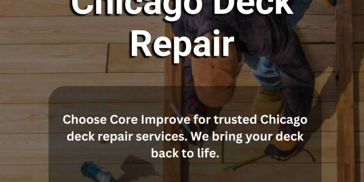 What can Core Improve do for Chicago deck repair?