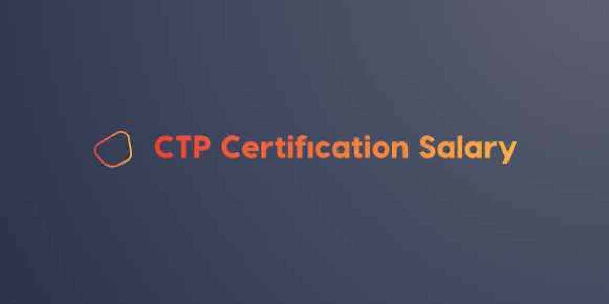 How CTP Certification Affects Salary Growth Over Time