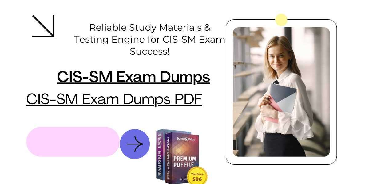 CIS-SM Exam Dumps Your Key to Success in 2024